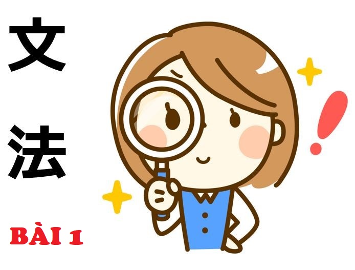 Minna no nihongo Bài 1_Renshuu B